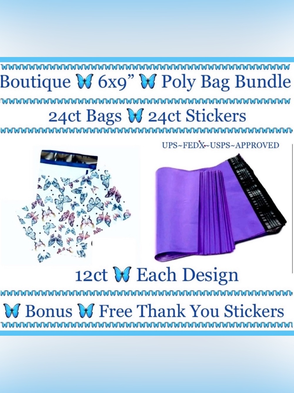 24ct~6x9” ~Poly Mailer Bags 🦋🆕🦋
2~Designs 🦋 24ct Free Thank You Stickers …